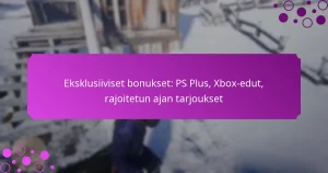 featured-image-eksklusiiviset-bonukset-ps-plus-xbo-edut-rajoitetun-ajan-tarjoukset