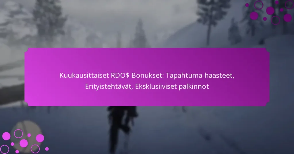 featured-image-kuukausittaiset-rdo-bonukset-tapahtuma-haasteet-erityistehtavat-eksklusiiviset-palkinnot