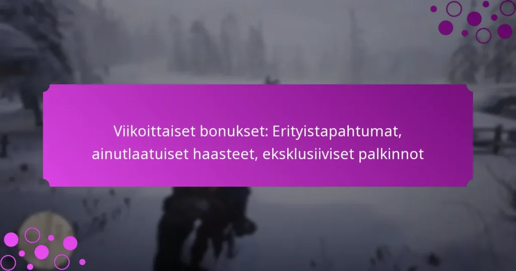 featured-image-viikoittaiset-bonukset-erityistapahtumat-ainutlaatuiset-haasteet-eksklusiiviset-palkinnot
