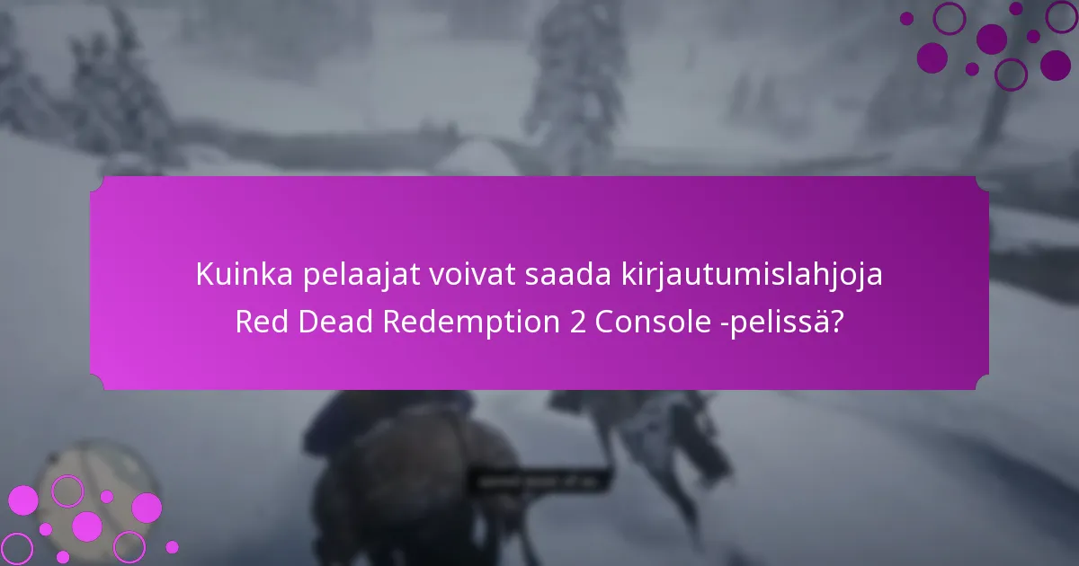 Milloin rajoitetun ajan bonukset ovat saatavilla Red Dead Redemption 2 Console -pelissä?