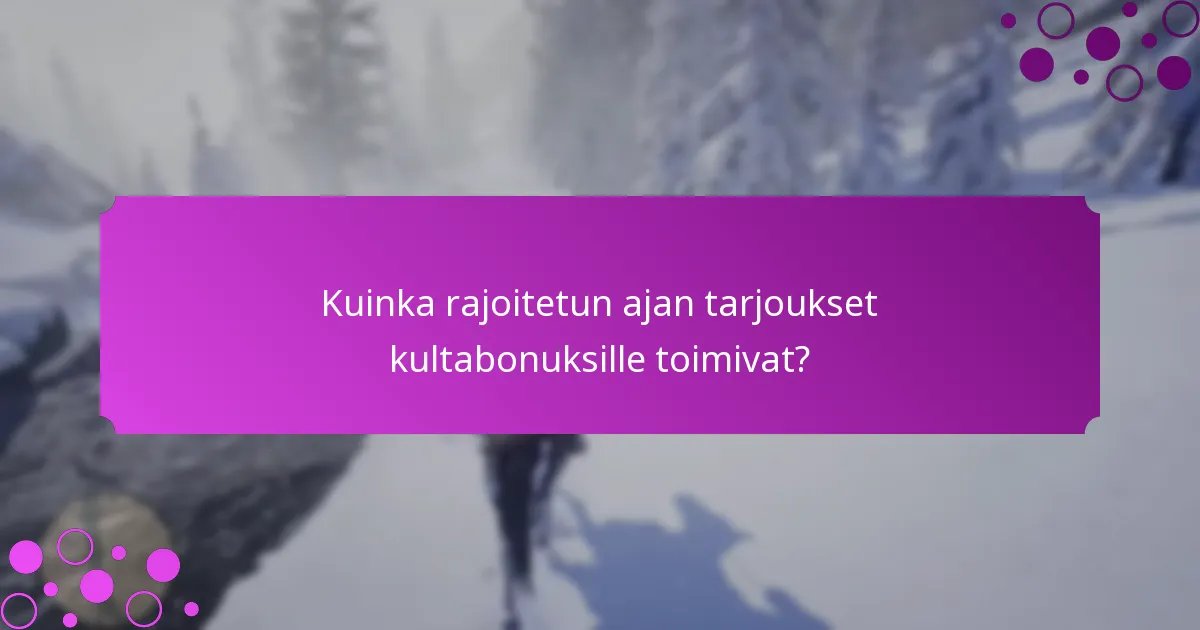 Mitkä ovat kuukausittaiset ja viikoittaiset tapahtumat kultabonuksille?