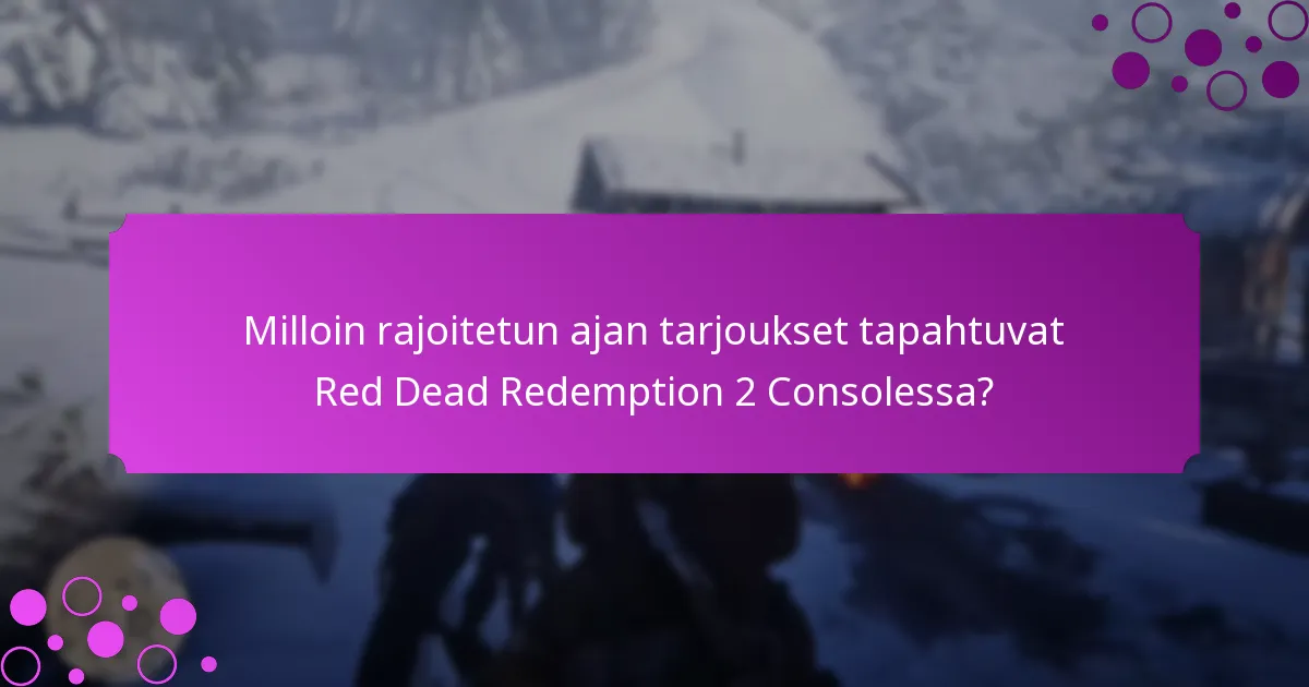 Mitkä erityiset bonukset ovat saatavilla Red Dead Redemption 2 Consolen pelaajille?