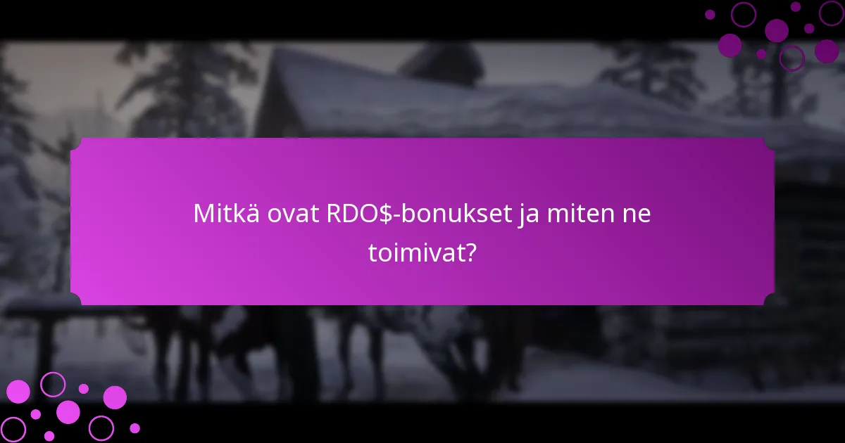 Mitkä erityiset kampanjat ovat saatavilla RDO$-bonuksille?
